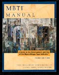 MBTI Manual: A Guide to the Development and Use of the Myers-Briggs Type Indicator<sup>®</sup> (3rd edition)