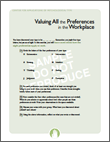 Valuing All the Preferences in the Workplace